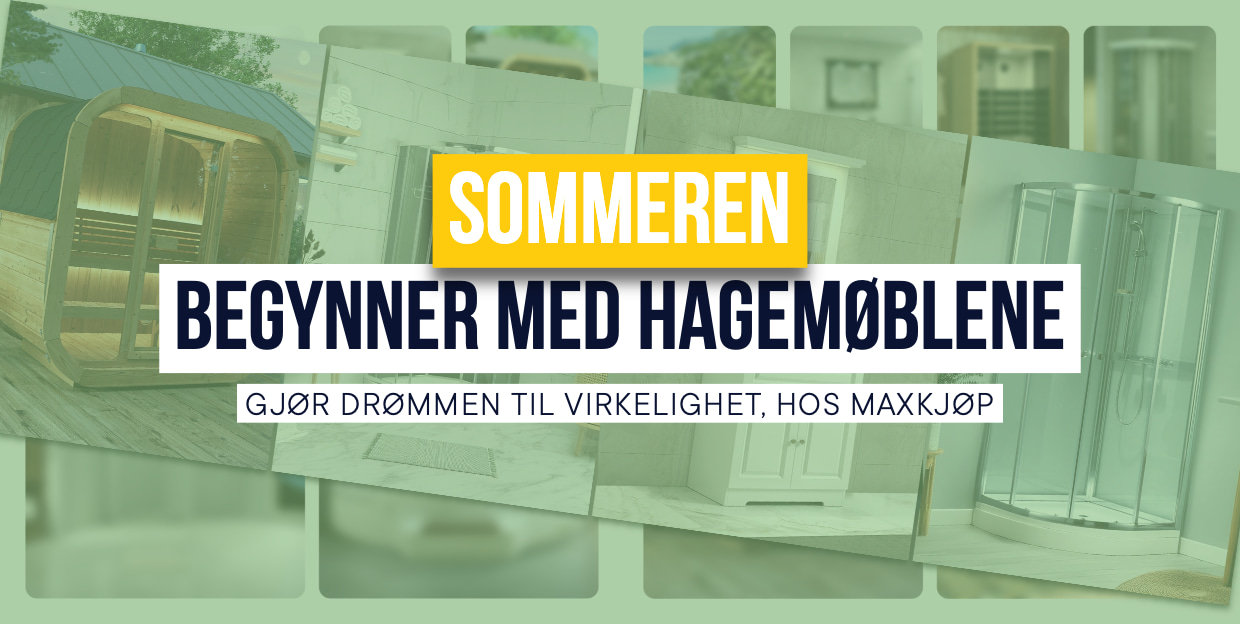 Sommeren starter med hagemøblene banner, i lys grønn og gule tekster